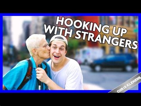 hooking up with strangers